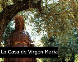 La Casa de Virgen Maria